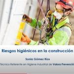 VALORA participa en el Webinar promovido por la FLC sobre riesgos higiénicos en las obras de construcción