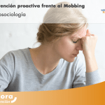 Prevención proactiva frente al Mobbing