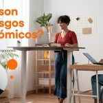 ¿Qué son los Riesgos Ergonómicos?
